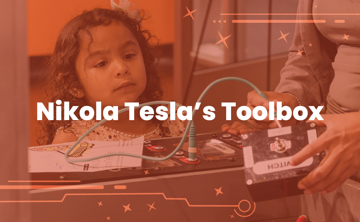 Nikola Tesla's Toolbox