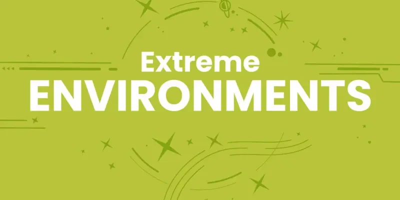 Extreme Environments exhibit